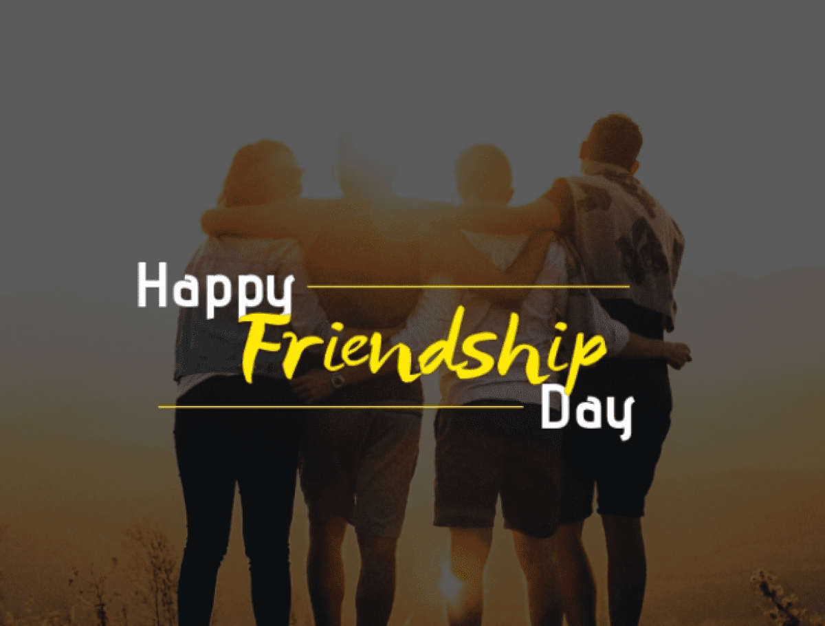 HAPPY FRIENDSHIP DAY